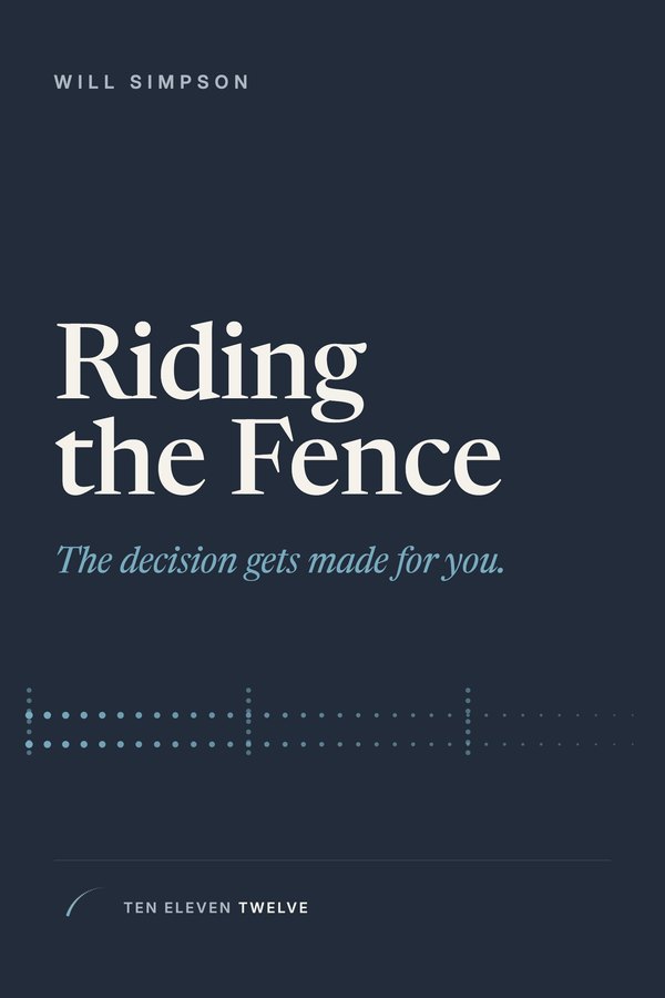 The cover of Riding the Fence by Will Simpson